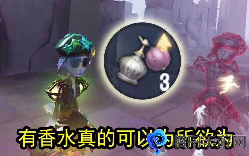 第五人格香水师攻略汇总 香水师玩法更新中